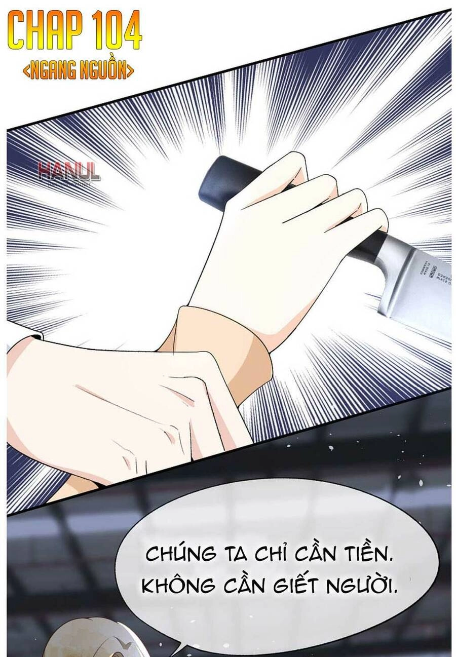 Cô Vợ Hợp Đồng Lạnh Lùng Không Dễ Đụng Đâu Chapter 104 - 2