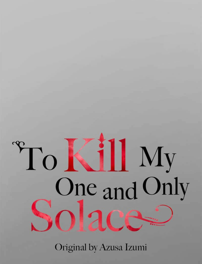 Giết Chết Niềm An Ủi Duy Nhất Của Ta Chapter 4.1 - 14