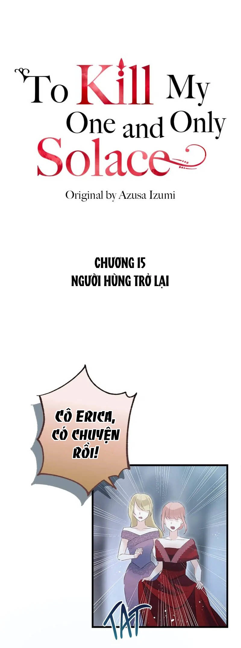 Giết Chết Niềm An Ủi Duy Nhất Của Ta Chapter 15.1 - 3