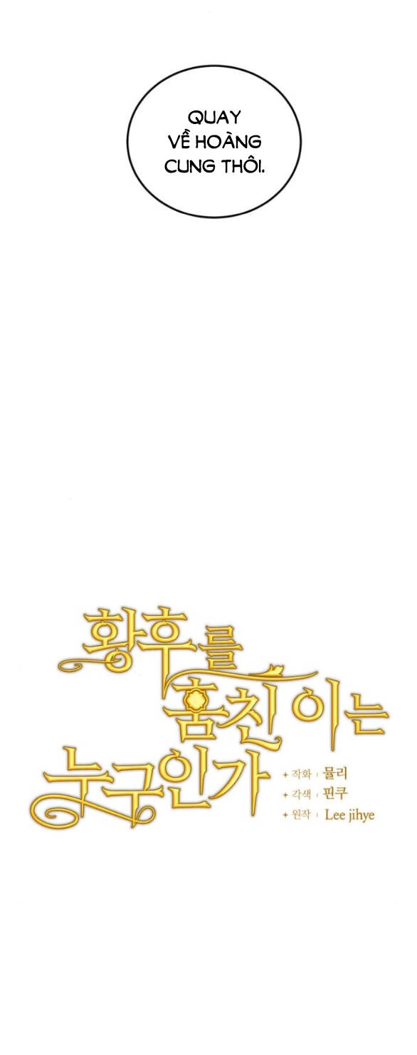 Ai Đã Bắt Cóc Hoàng Hậu? Chapter 38.1 - 11