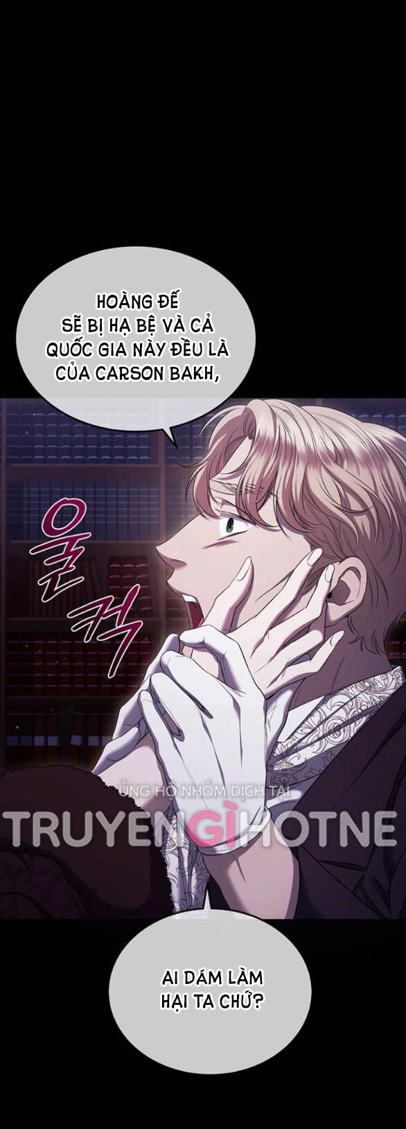 Ai Đã Bắt Cóc Hoàng Hậu? Chapter 22.1 - 19