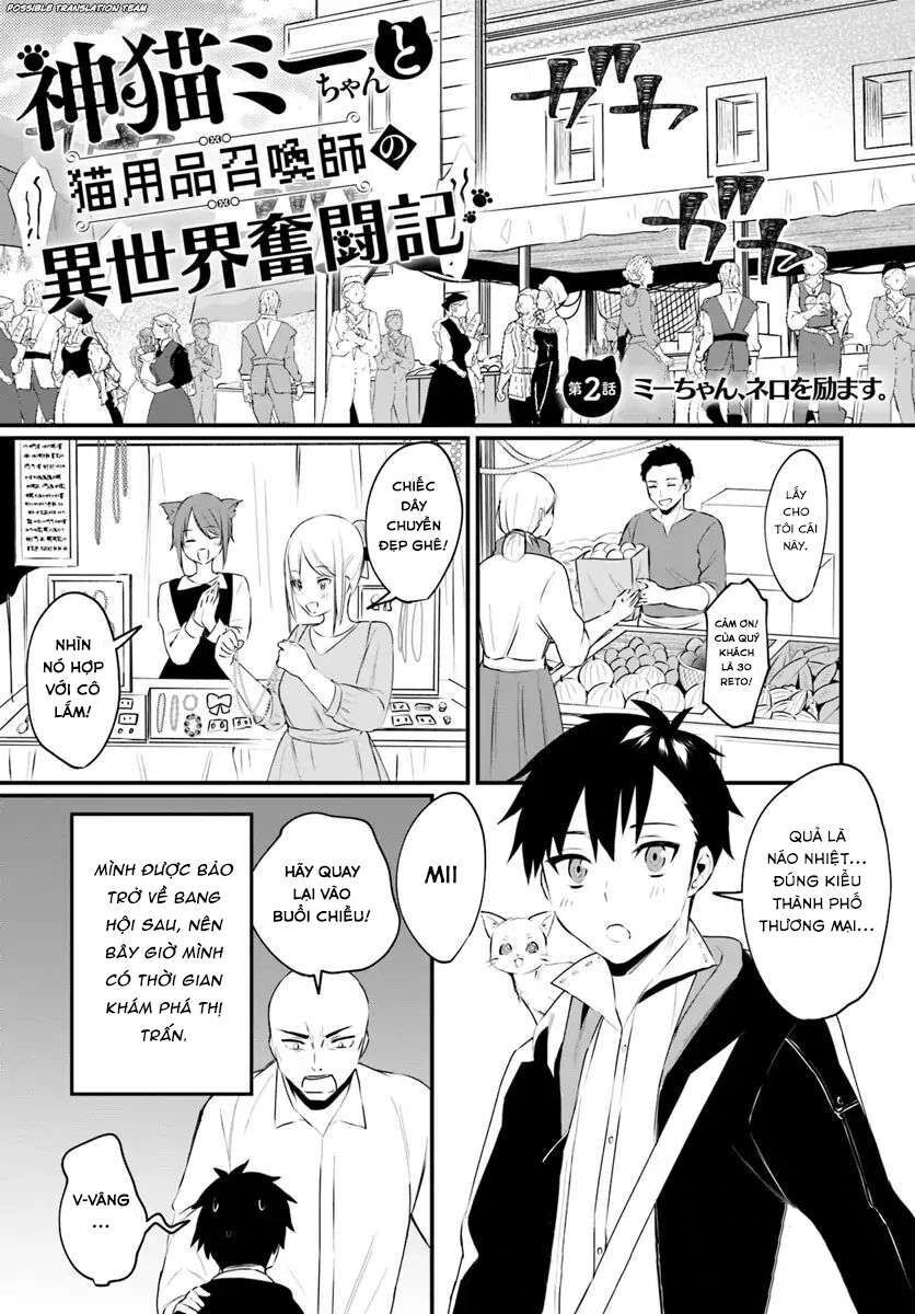 Cùng Mèo Cưng Chiến Khắp Dị Giới Chapter 2 - 3