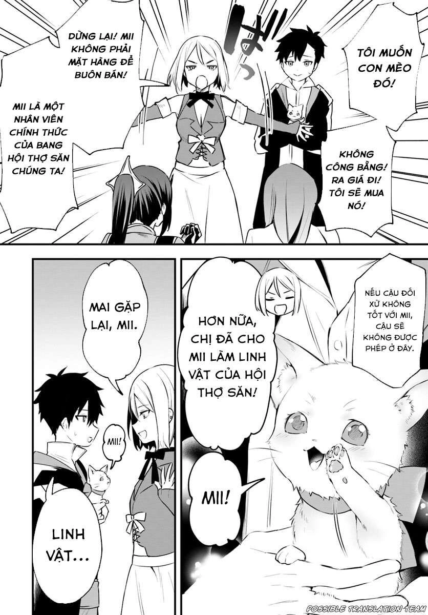 Cùng Mèo Cưng Chiến Khắp Dị Giới Chapter 5 - 10