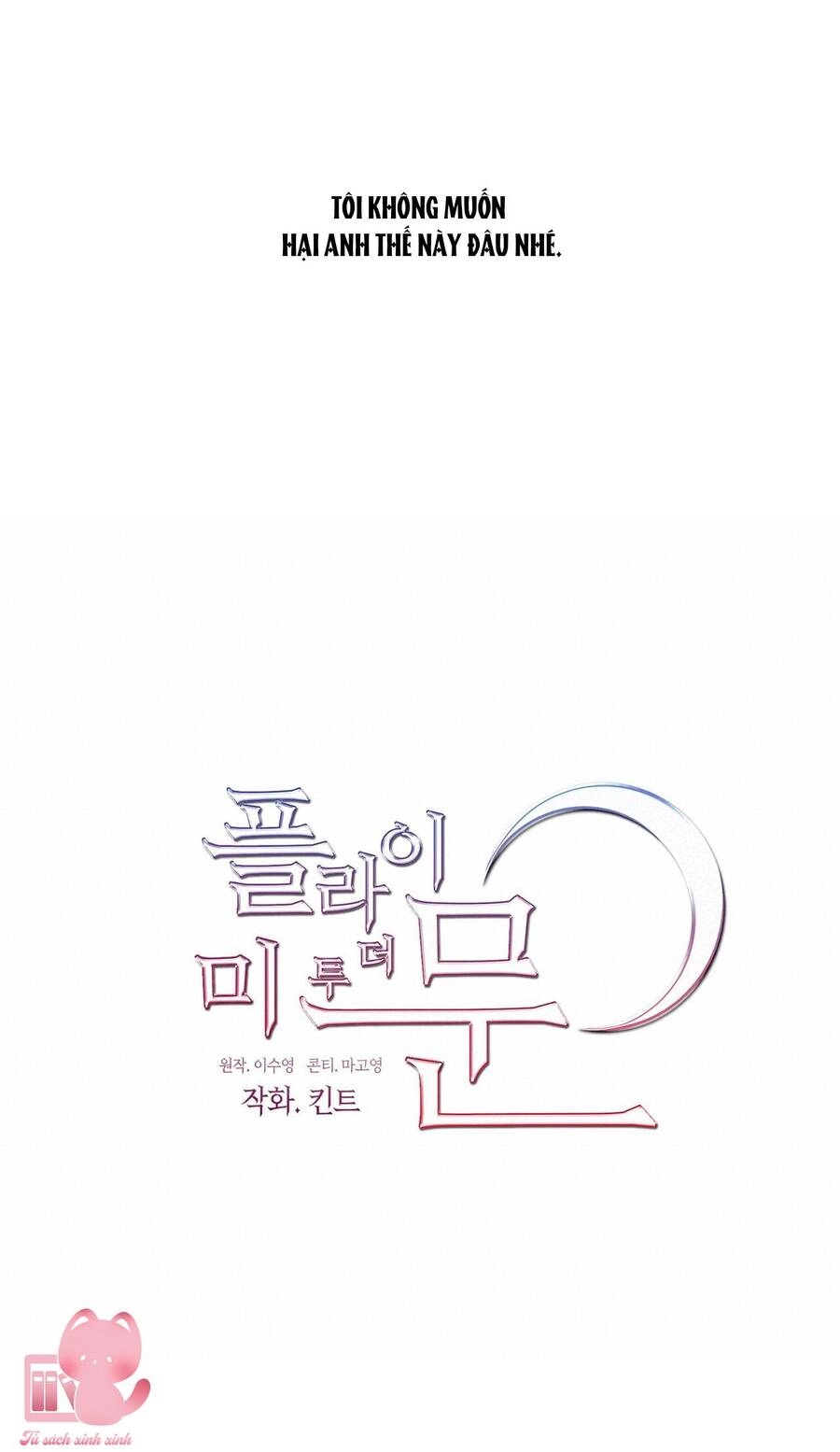 Đưa Em Đến Mặt Trăng Chapter 4 - 26