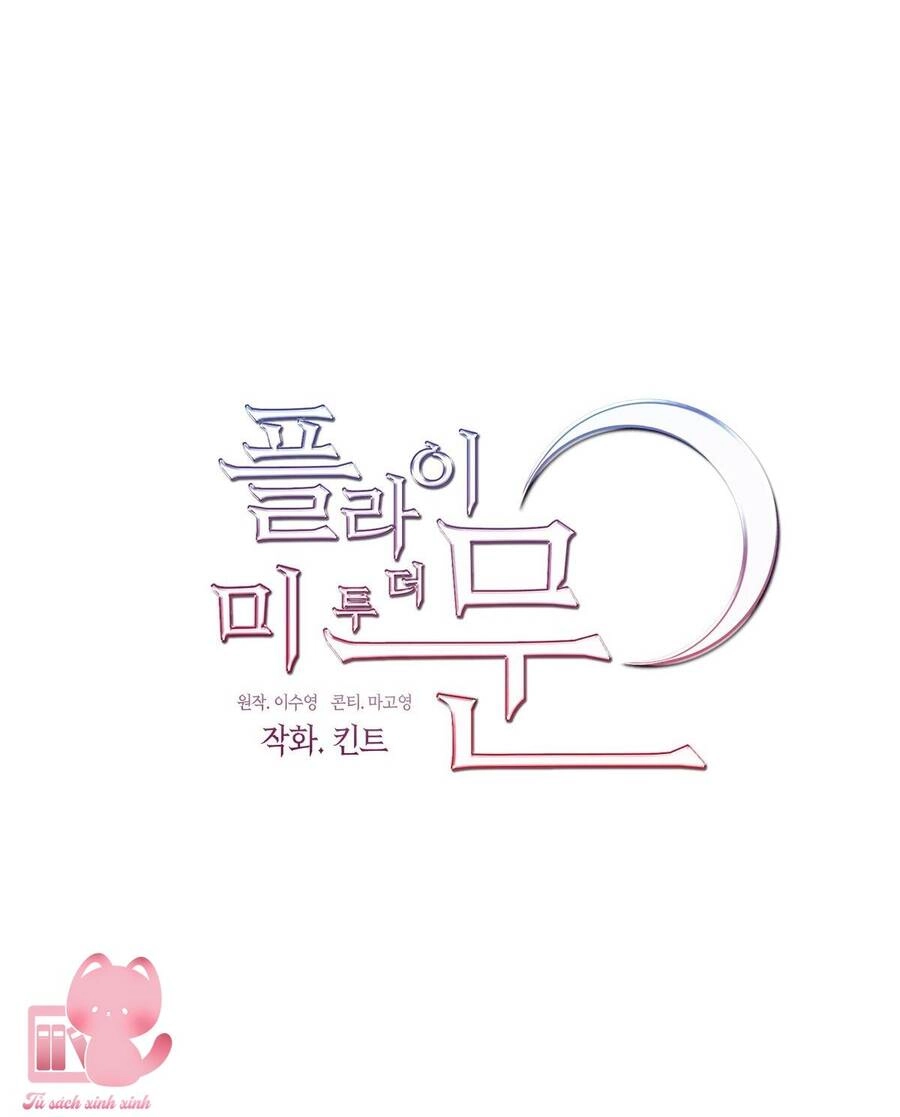 Đưa Em Đến Mặt Trăng Chapter 6 - 14