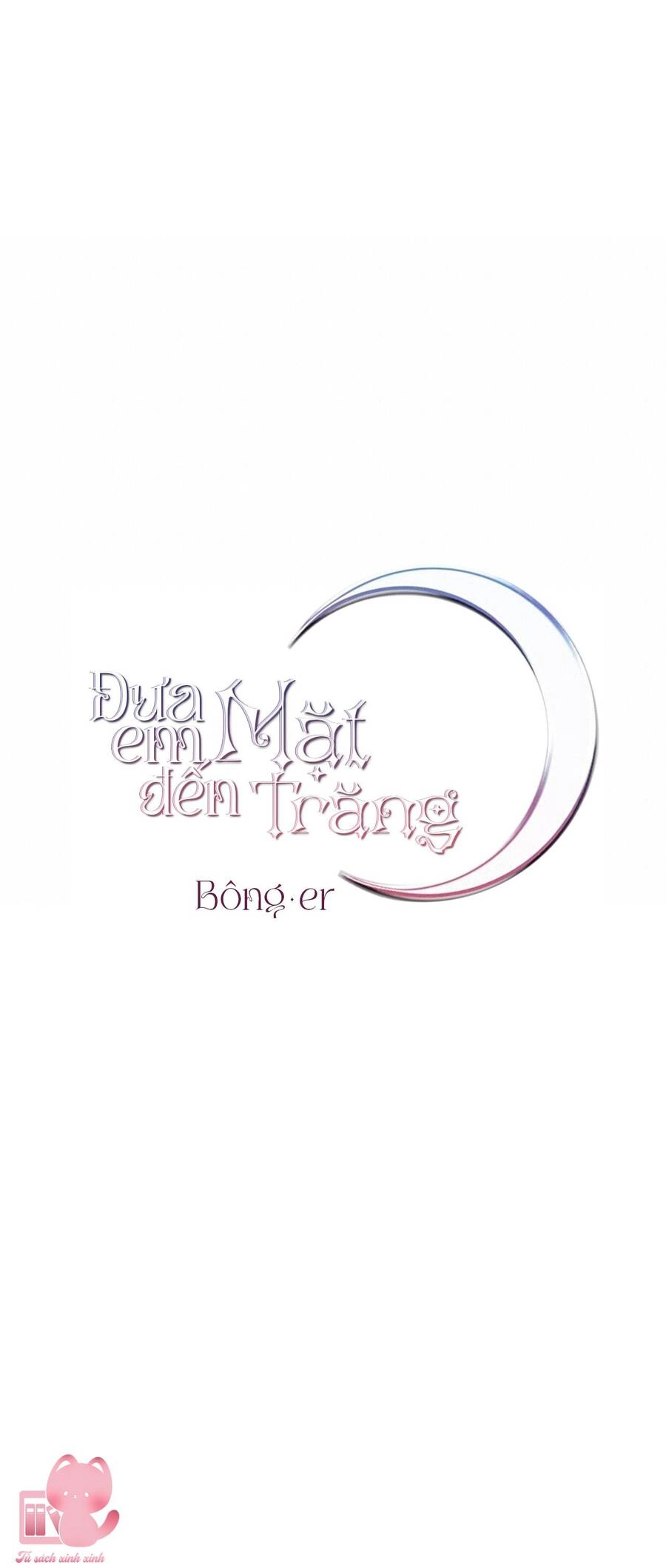 Đưa Em Đến Mặt Trăng Chapter 29 - 25