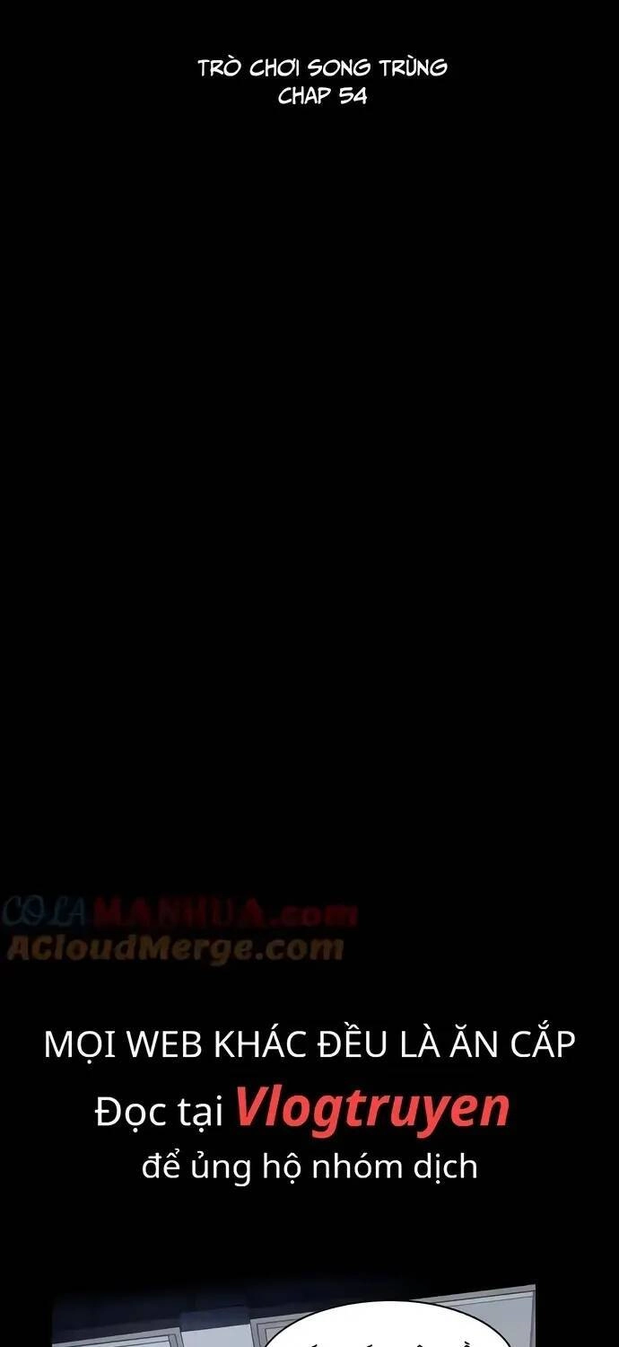 Trò Chơi Song Trùng Chapter 54 - 7