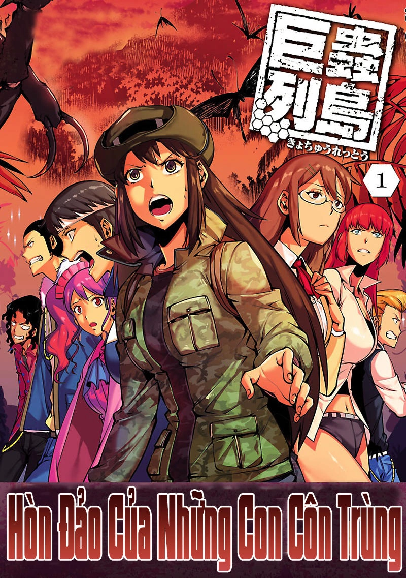 Kyochuu Rettou - Đảo Côn Trùng Chapter 1 - 2