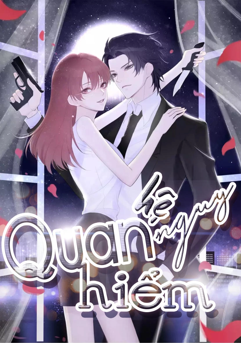 Quan Hệ Nguy Hiểm Chapter 3 - 1