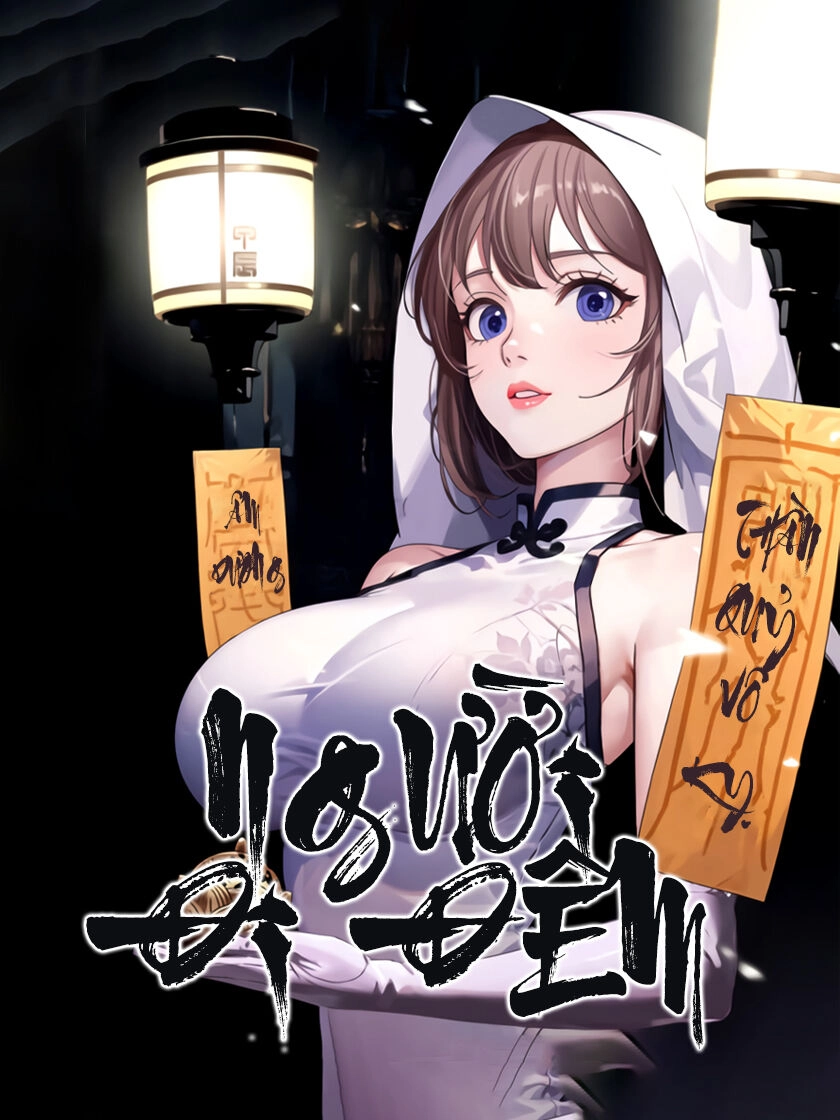 Người Đi Đêm Chapter 14 - 2