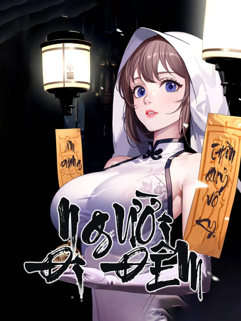 Người Đi Đêm Chapter 24 - 2