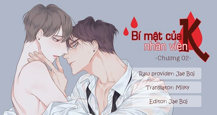 Bí Mật Của Nhân Viên K Chapter 2 - 1
