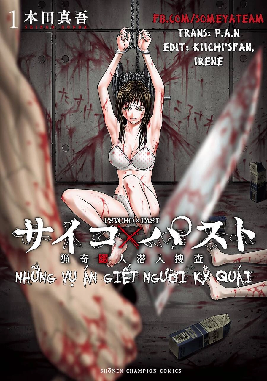 Psycho X Past: Những Vụ Án Giết Người Kỳ Quái Chapter 2.2 - 1