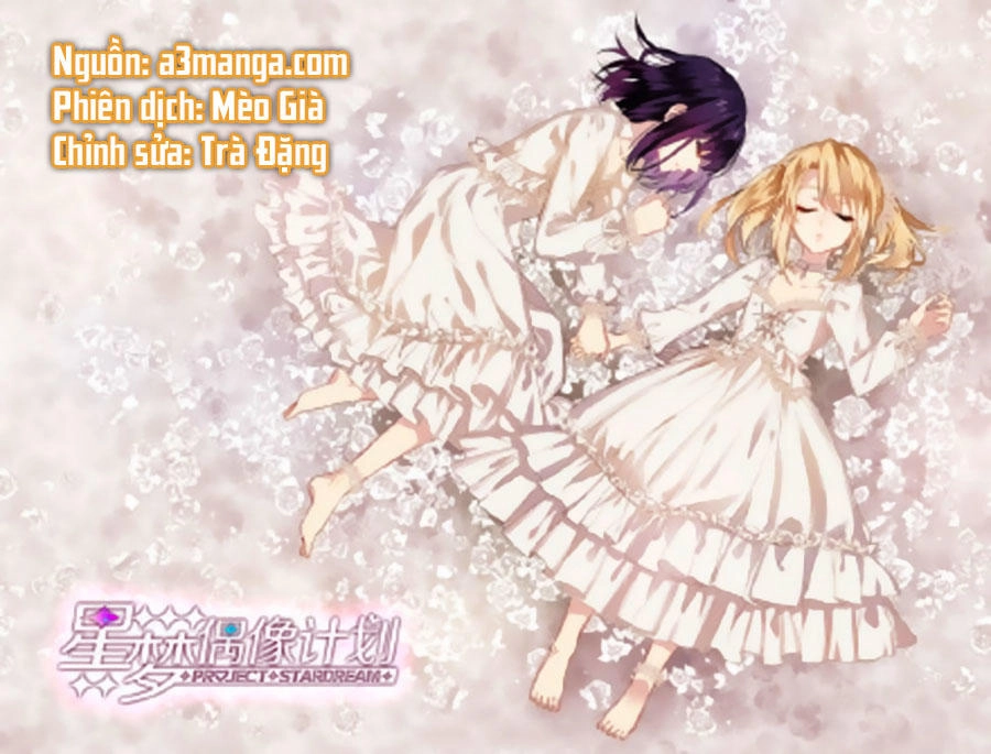 Tinh Mộng Thần Tượng Chapter 1 - 2