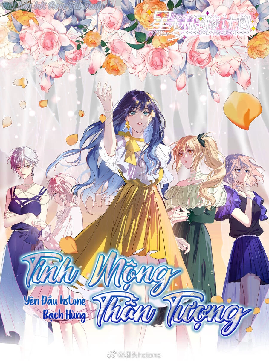 Tinh Mộng Thần Tượng Chapter 279 - 1