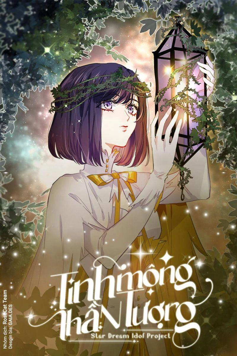 Tinh Mộng Thần Tượng Chapter 318 - 1