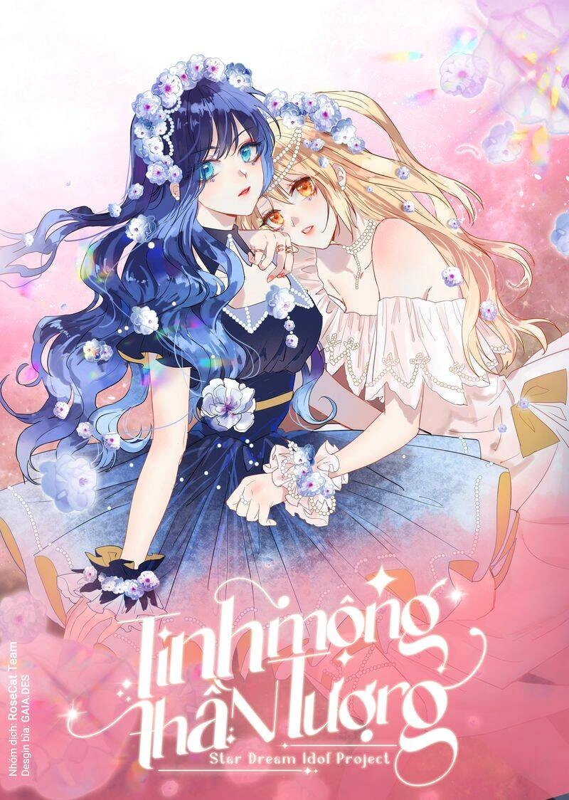 Tinh Mộng Thần Tượng Chapter 327 - 1