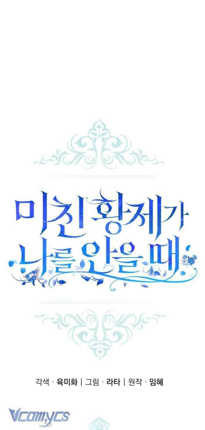 Hoàng Đế Điên Cuồng Ôm Lấy Tôi Chapter 8 - 18