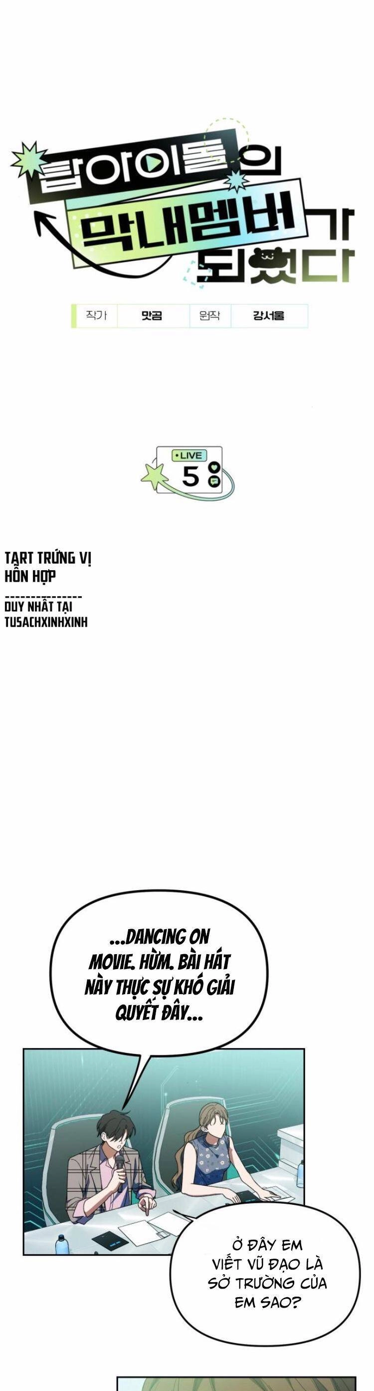 Tôi Trở Thành Thành Viên Trẻ Tuổi Nhất Nhóm Nhạc Idol Nam Chapter 5 - 5