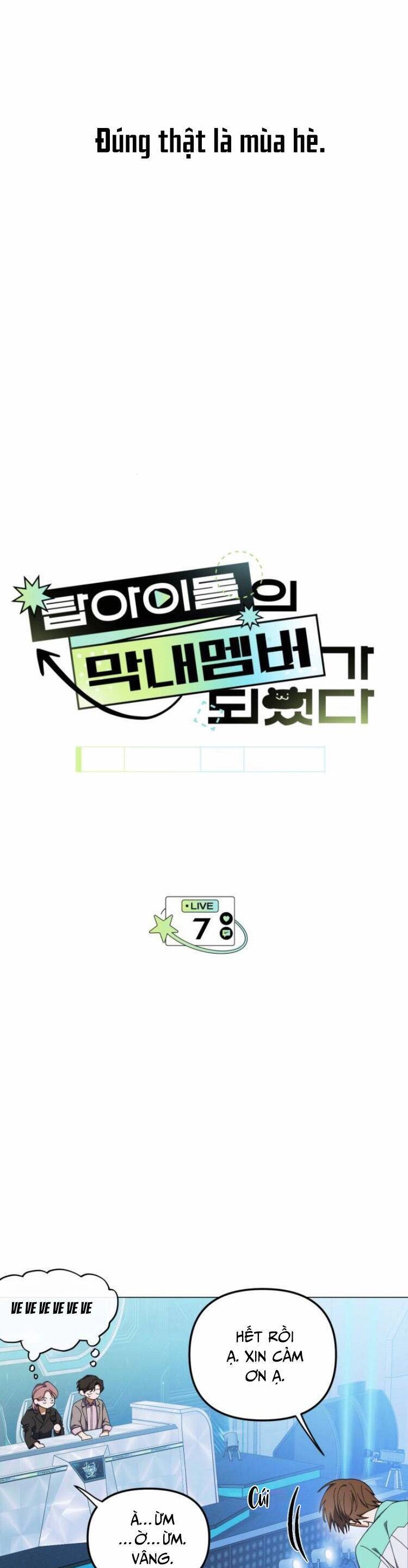 Tôi Trở Thành Thành Viên Trẻ Tuổi Nhất Nhóm Nhạc Idol Nam Chapter 7 - 14