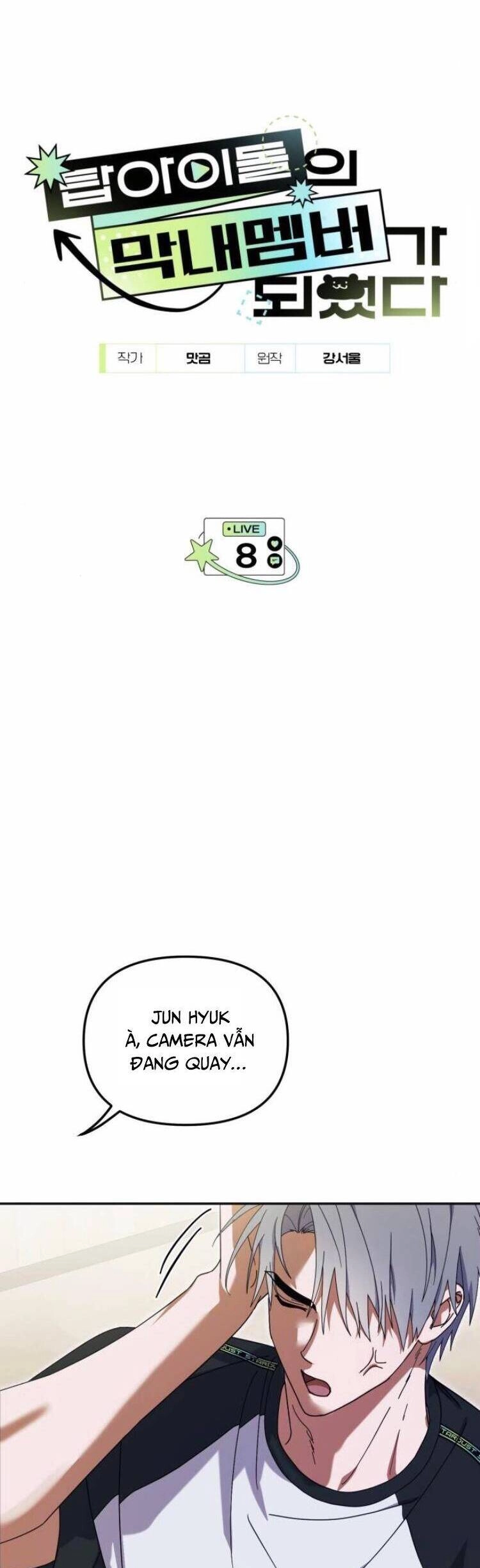 Tôi Trở Thành Thành Viên Trẻ Tuổi Nhất Nhóm Nhạc Idol Nam Chapter 8 - 4