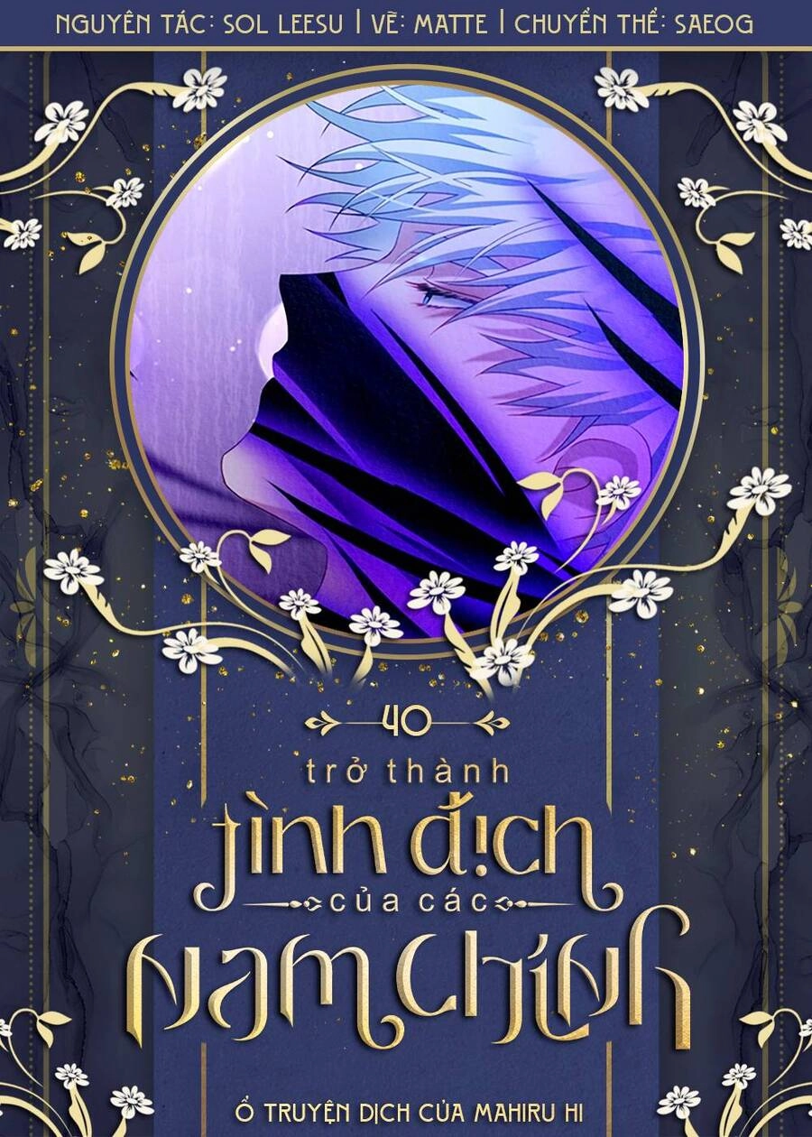 Trở Thành Tình Địch Của Các Nam Chính Chapter 40 - 1