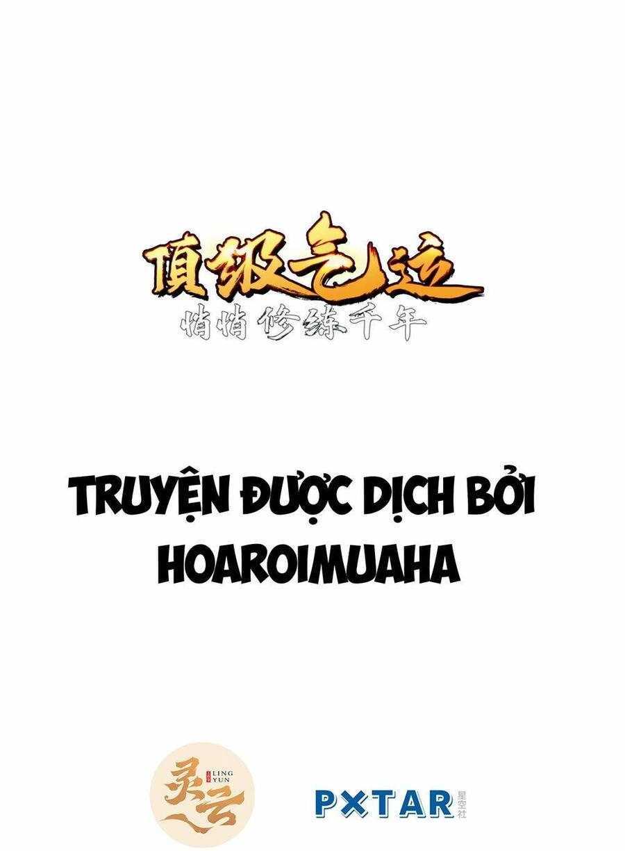 Đỉnh Cấp Khí Vận, Lặng Lẽ Tu Luyện Ngàn Năm Chapter 123 - 4