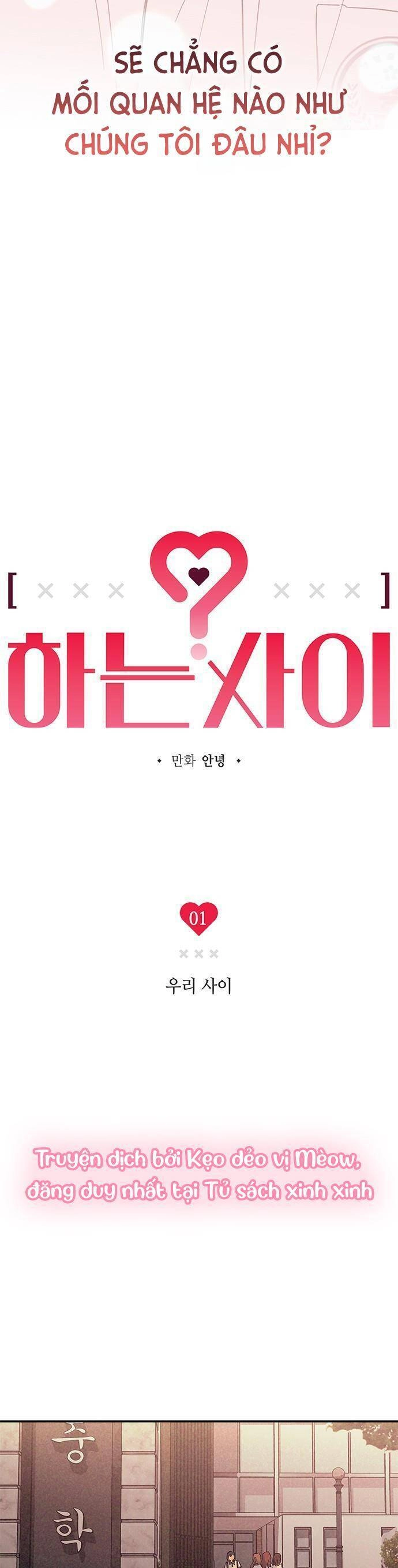 Rốt Cuộc Thì Mối Quan Hệ Giữa Chúng Ta Là Gì? Chapter 1 - 4