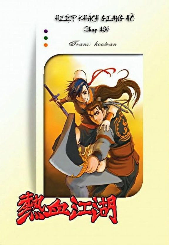 Hiệp Khách Giang Hồ Chapter 436 - 1