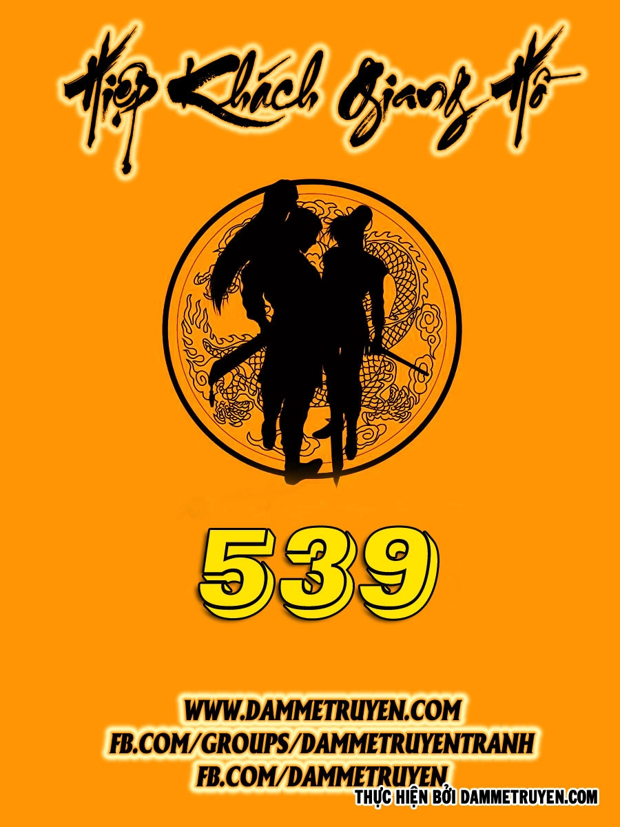 Hiệp Khách Giang Hồ Chapter 539 - 2