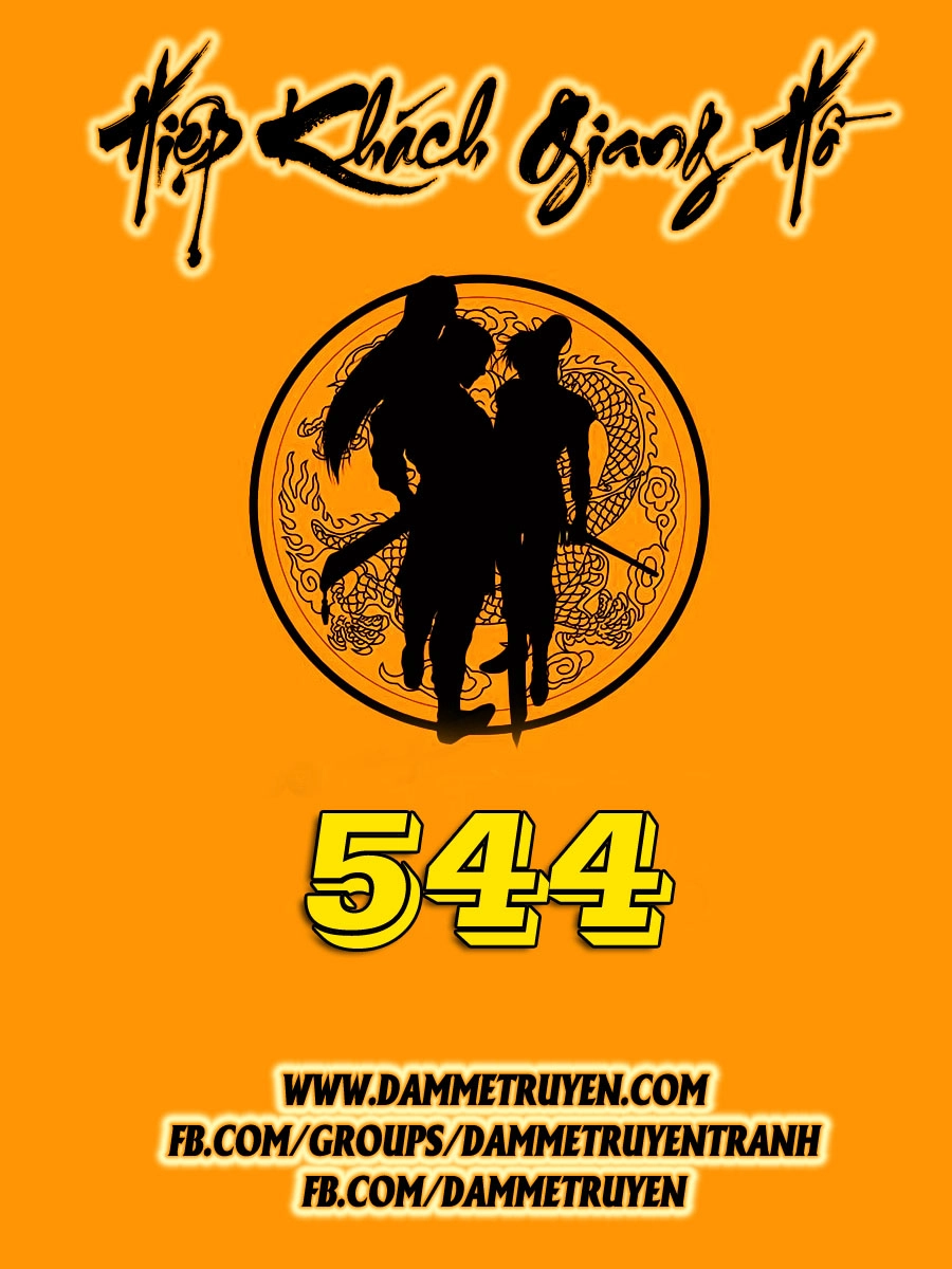 Hiệp Khách Giang Hồ Chapter 544 - 1
