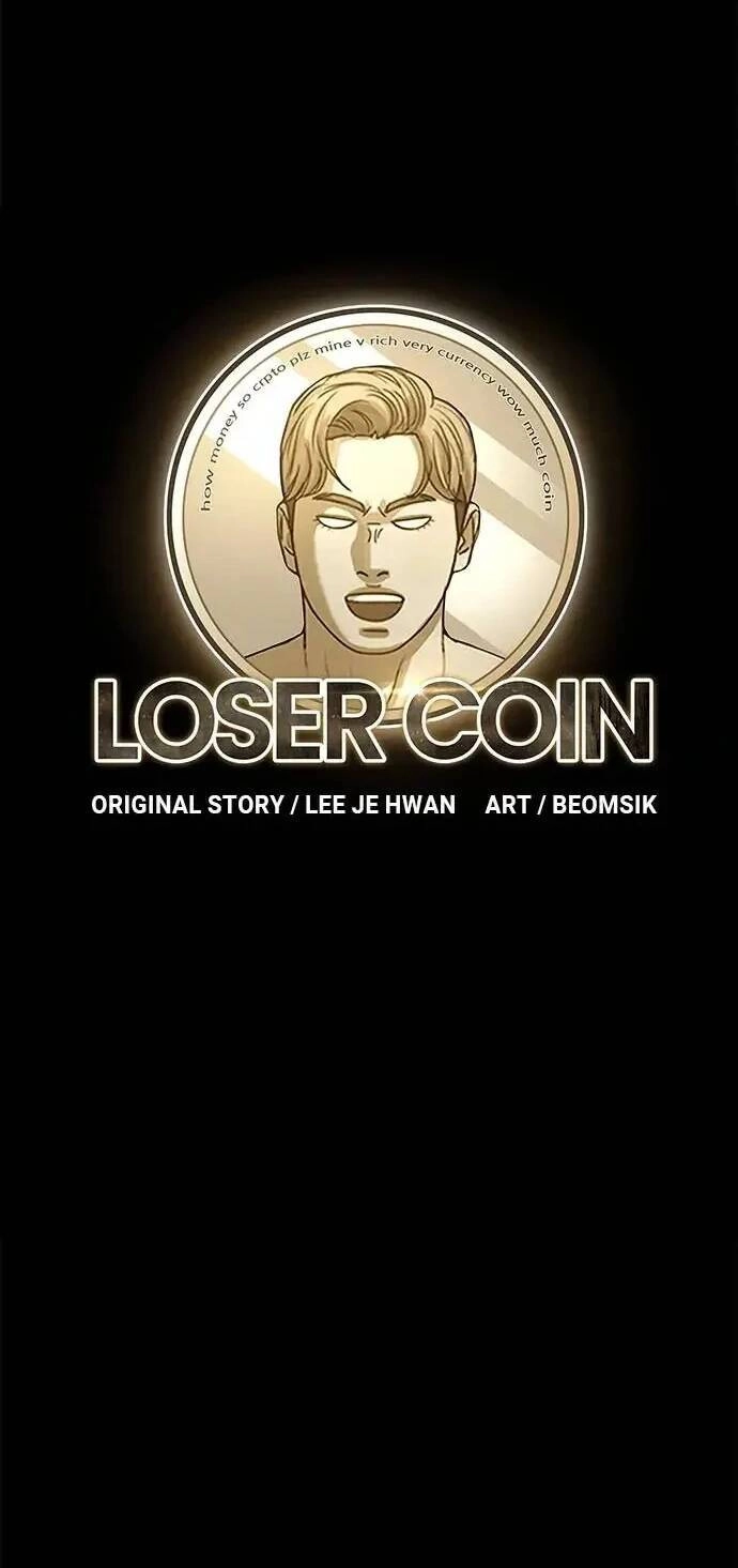 Loser Coin Chapter 15 - 39