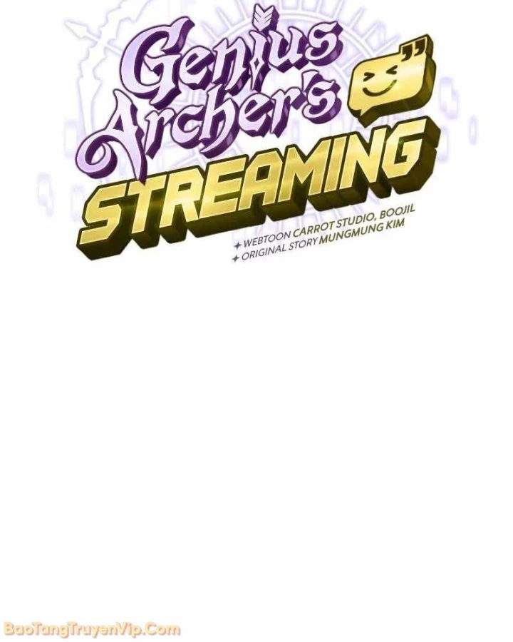 Stream Của Cung Thủ Thiên Tài Chapter 85 - 120