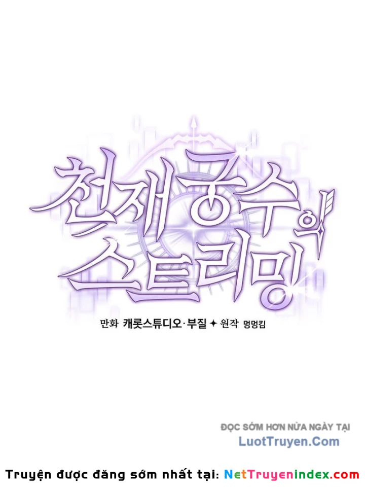 Stream Của Cung Thủ Thiên Tài Chapter 87 - 129