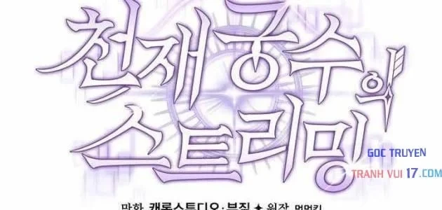 Stream Của Cung Thủ Thiên Tài Chapter 97 - 63