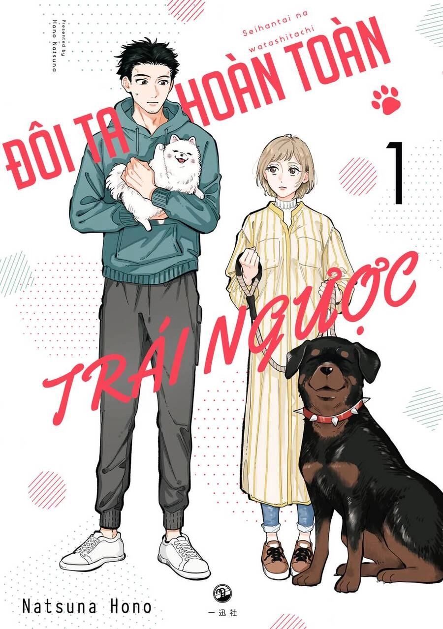 Đôi Ta Hoàn Toàn Trái Ngược Chapter 1 - 2