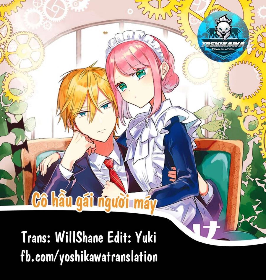 Cô Hầu Gái Người Máy Chapter 7 - 1