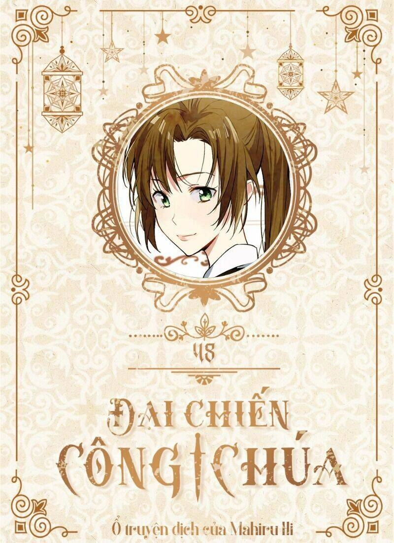 Đại Chiến Công Chúa Chapter 48 - 1