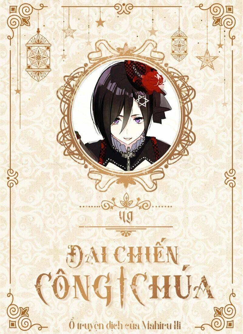 Đại Chiến Công Chúa Chapter 49 - 1