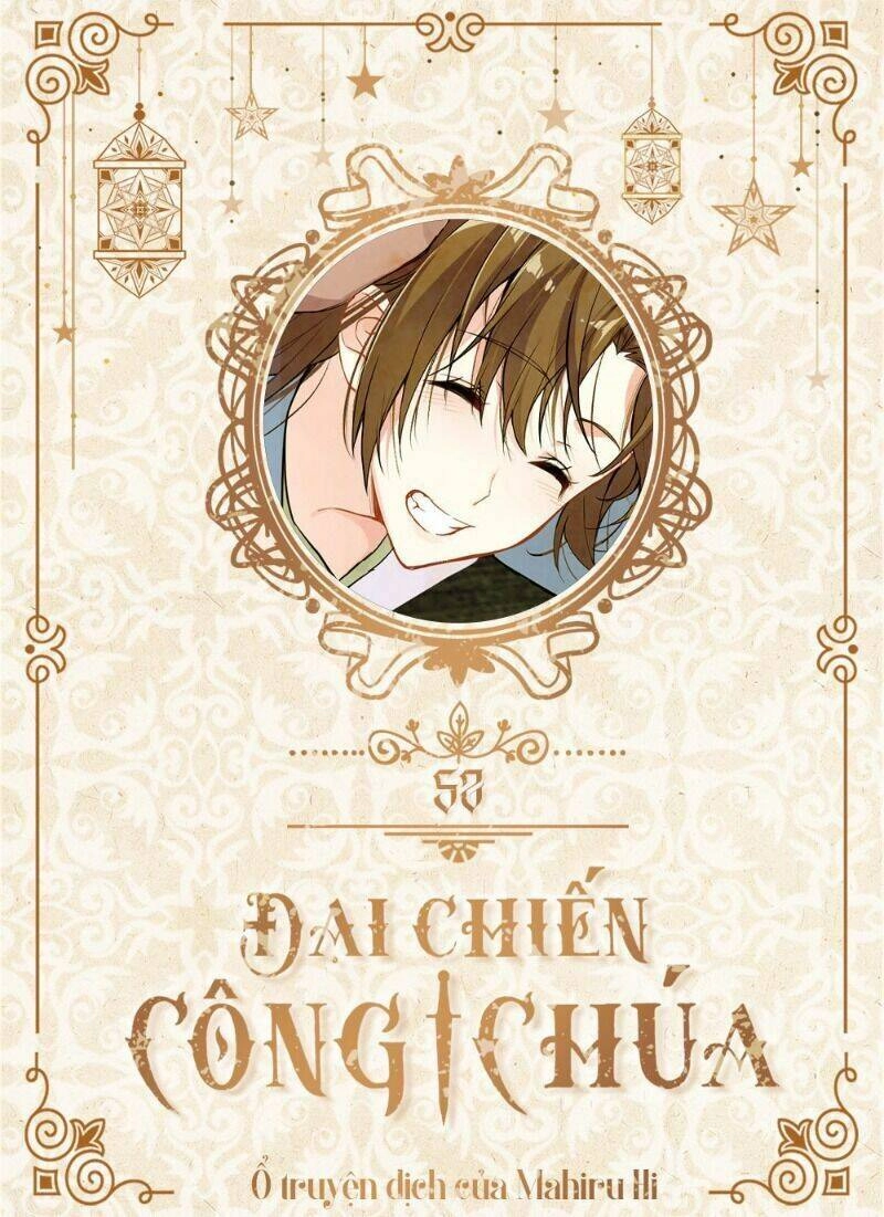 Đại Chiến Công Chúa Chapter 52 - 1