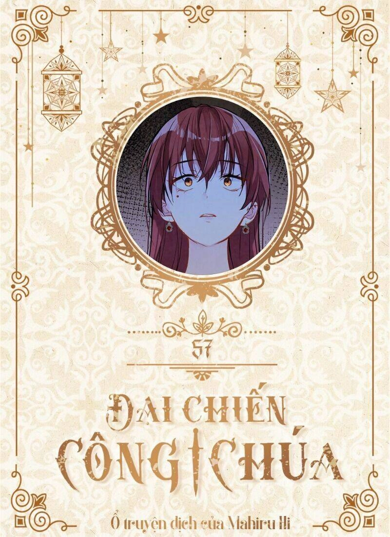 Đại Chiến Công Chúa Chapter 57 - 1
