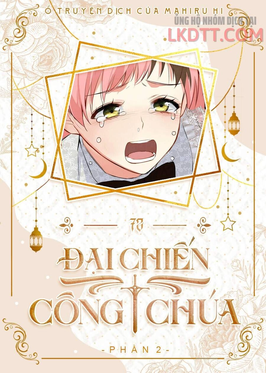 Đại Chiến Công Chúa Chapter 72 - 1