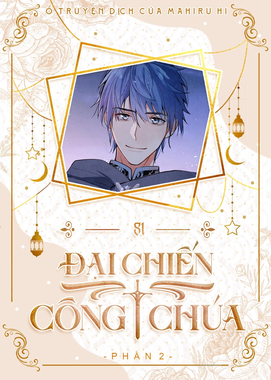 Đại Chiến Công Chúa Chapter 81 - 1