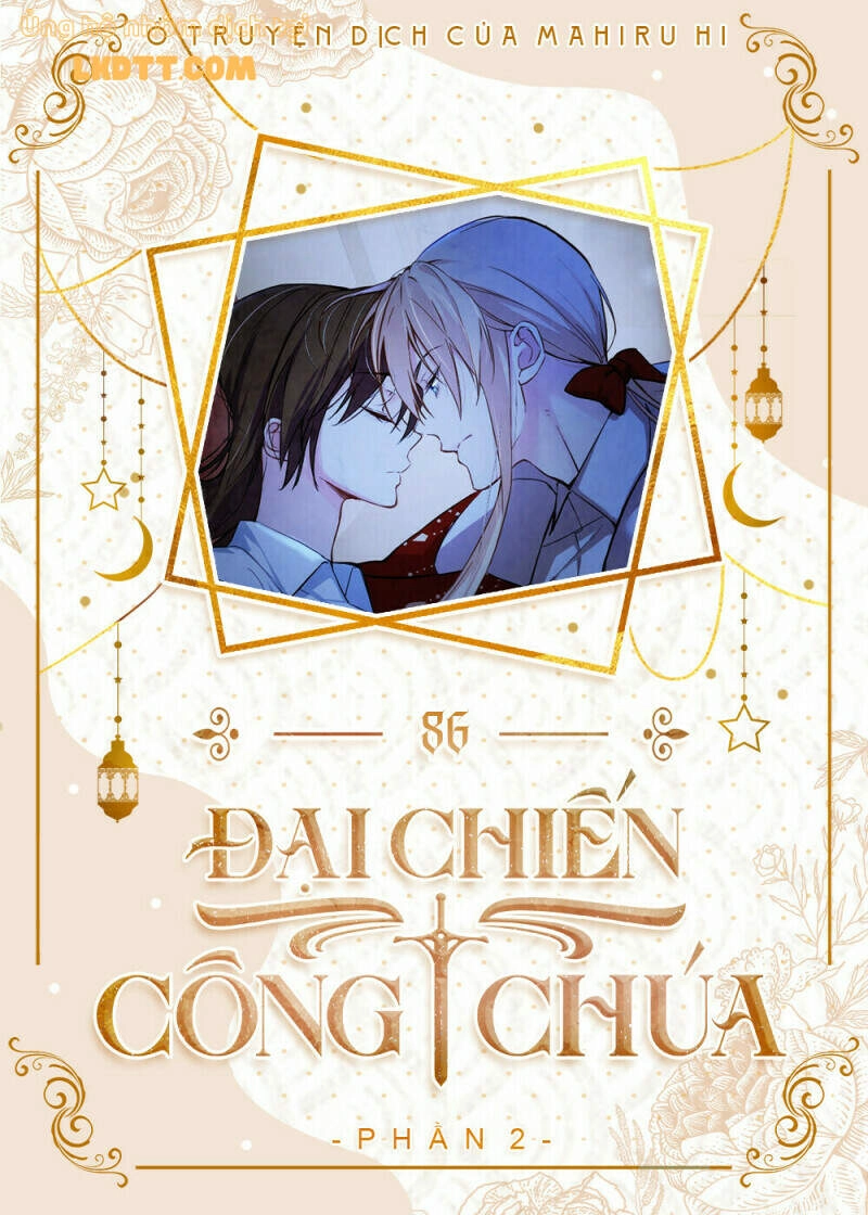 Đại Chiến Công Chúa Chapter 86 - 1