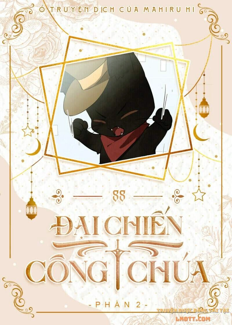 Đại Chiến Công Chúa Chapter 88 - 1