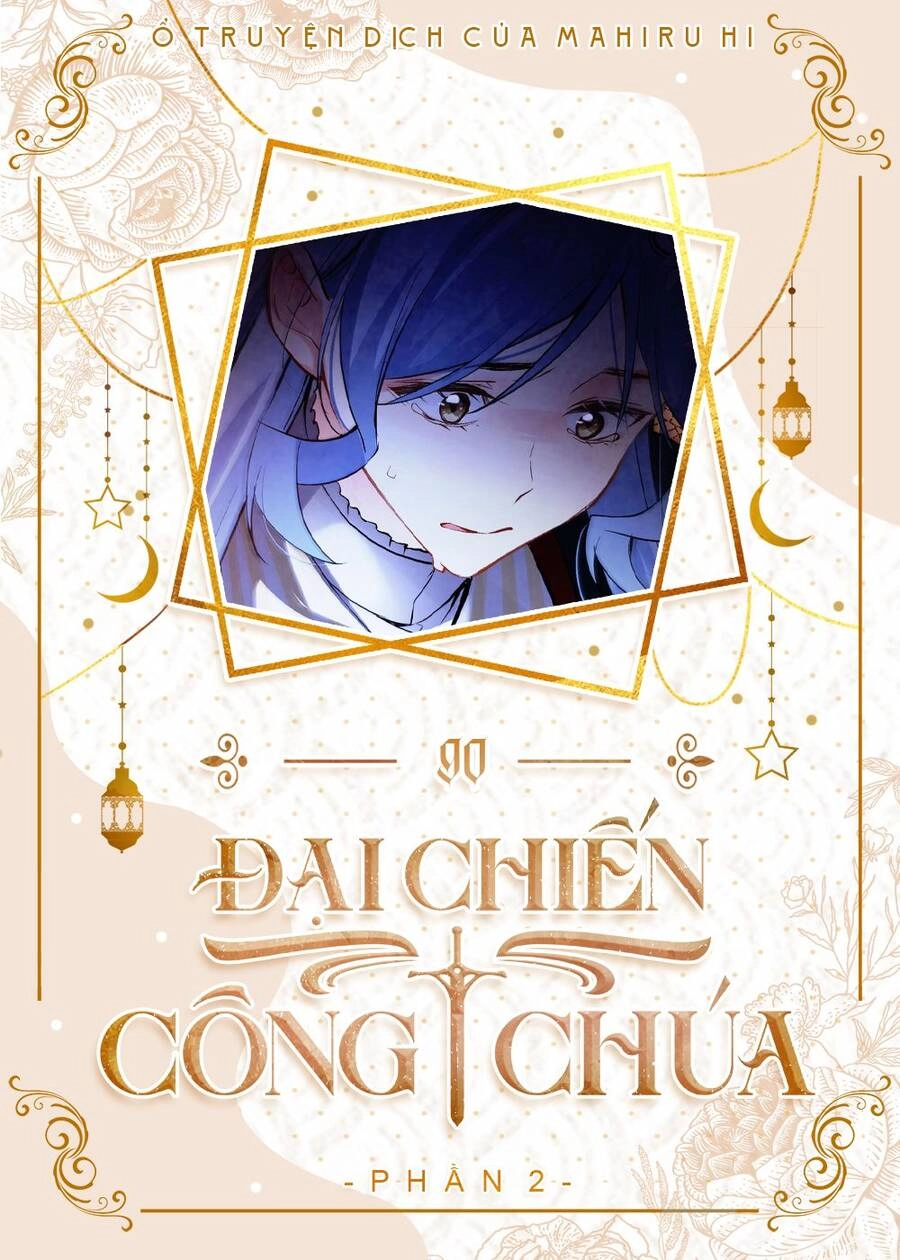Đại Chiến Công Chúa Chapter 90 - 1
