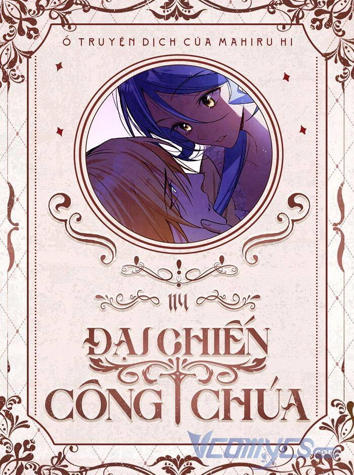 Đại Chiến Công Chúa Chapter 114 - 1