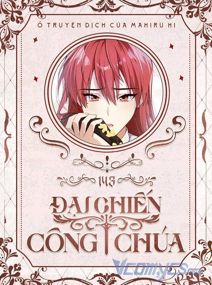 Đại Chiến Công Chúa Chapter 143 - 1