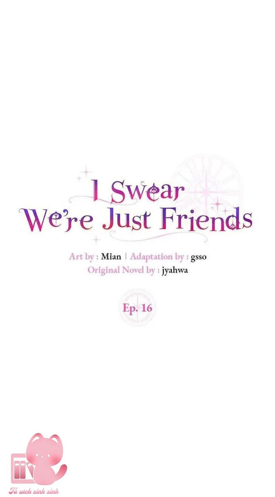 Tôi Thề Chúng Ta Chỉ Là Bạn Chapter 16 - 14