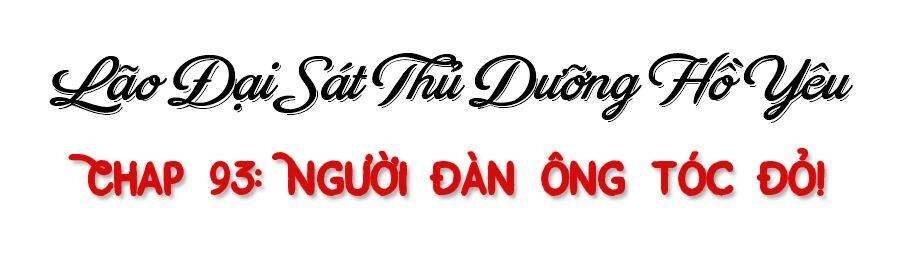 Boss Sát Thủ Dưỡng Hồ Yêu Chapter 93 - 19